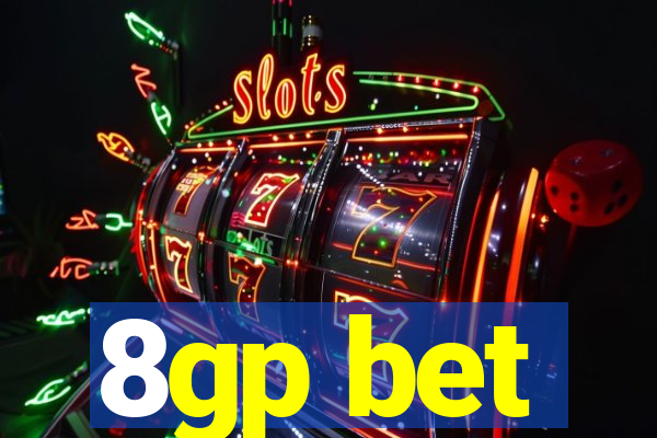 8gp bet